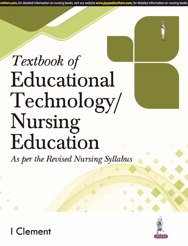 Textbook of Educational Technology/Nursing Education - 1st Edition Reprint
