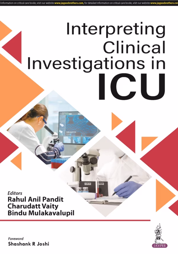 Interpreting Clinical Investigations in Icu - 1st Edition Reprint