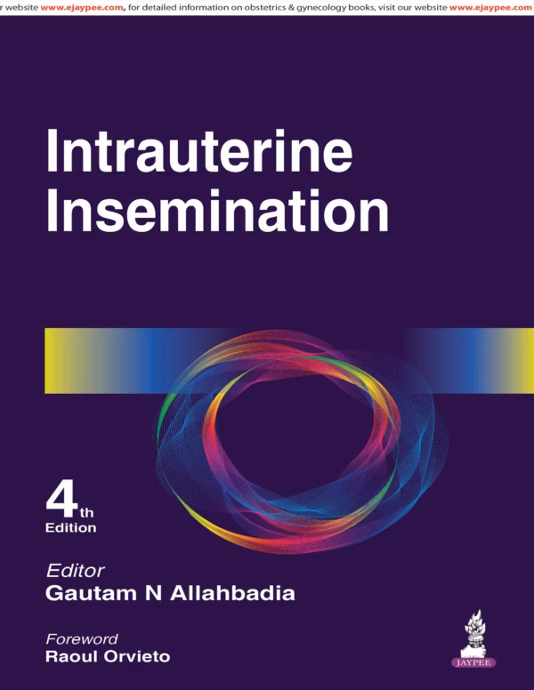 Intrauterine Insemination - 4th Edition