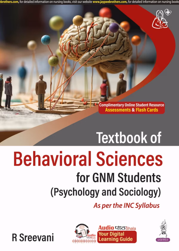 Textbook of Behavioral Sciences for Gnm Students (Psychology and Sociology) - 1st Edition Reprint