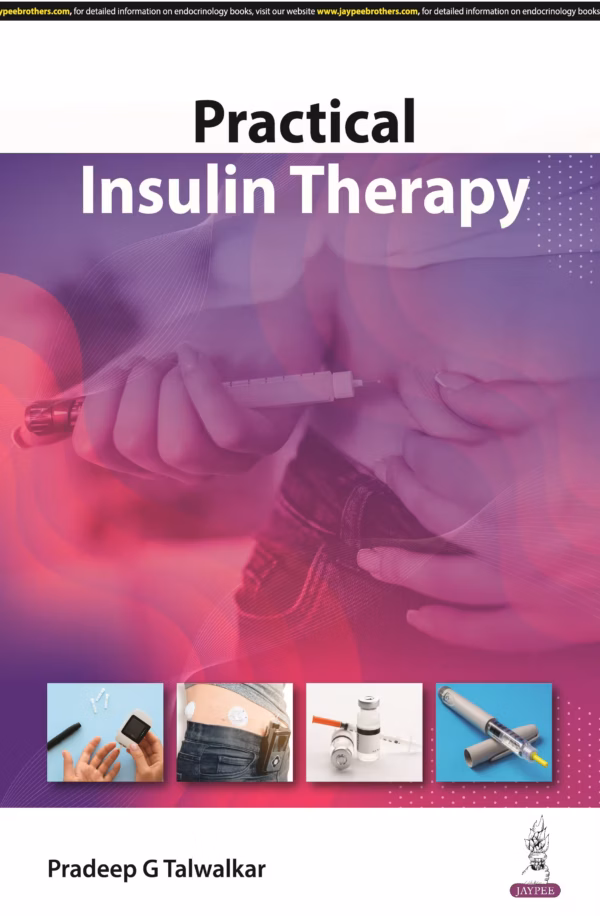 Practical Insulin Therapy - 1st Edition Reprint
