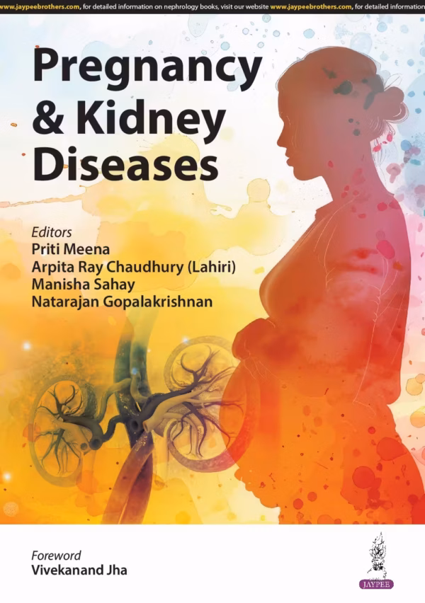 Pregnancy & Kidney Diseases - 1st Edition