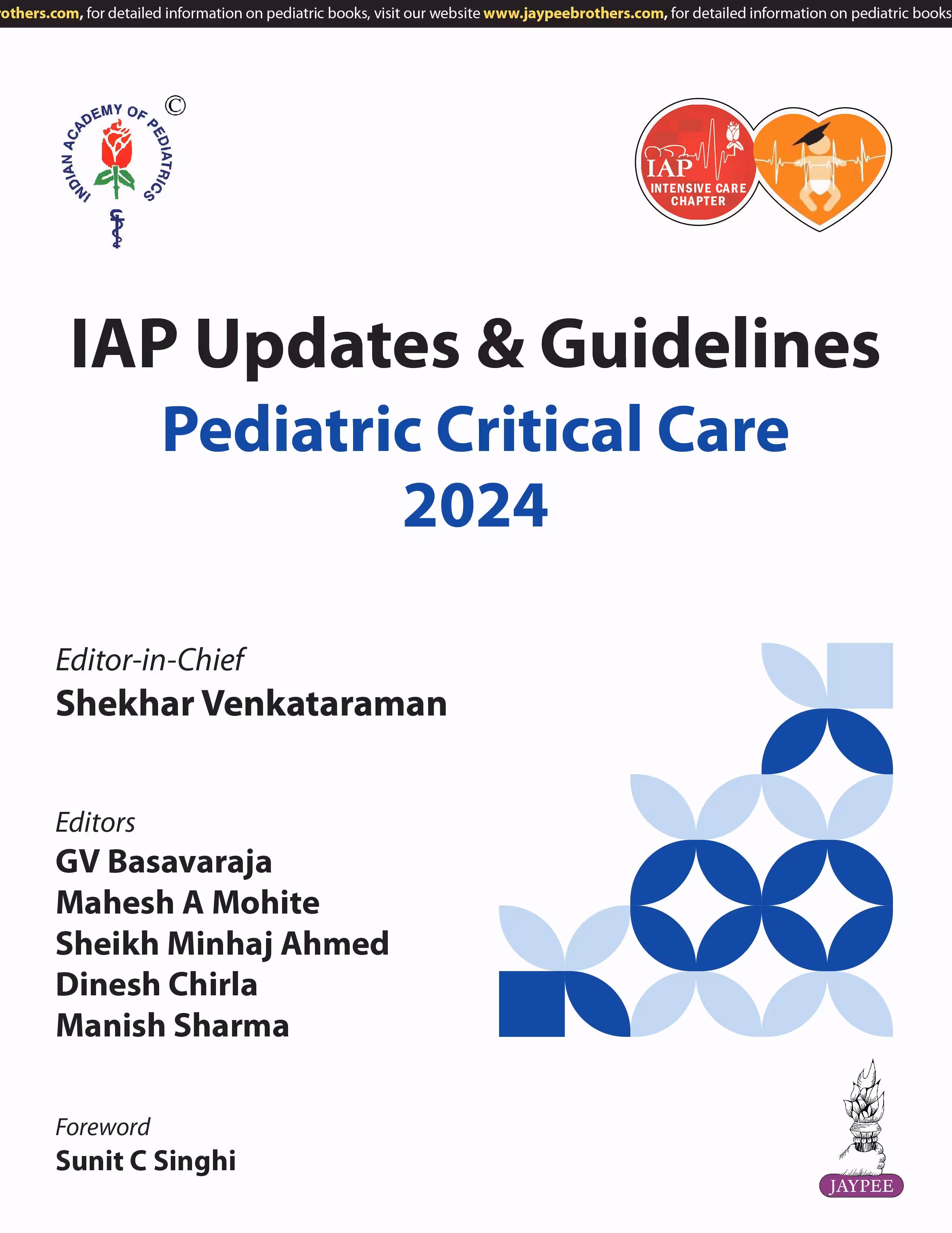 Iap Updates & Guidelines Pediatric Critical Care 2024 - 1st Edition