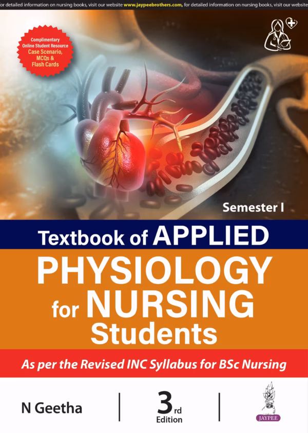 Textbook of Applied Physiology for Nursing Students (Semester 1) - Third Edition Reprint