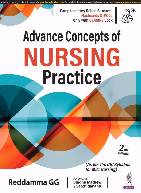 Advance Concepts of Nursing Practice - 2nd Edition Reprint