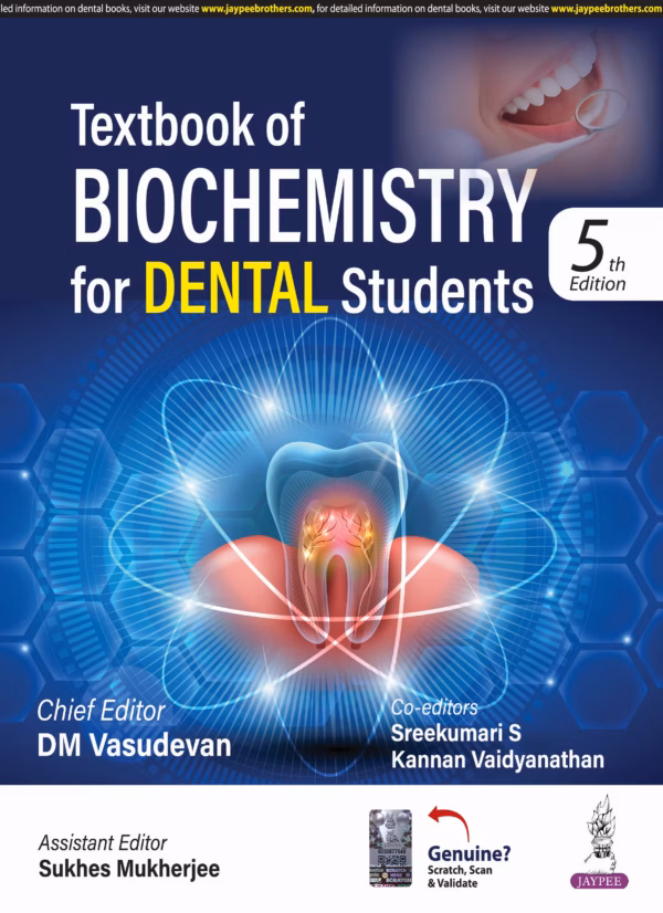 Textbook of Biochemistry for Dental Students - 5th Edition Reprint