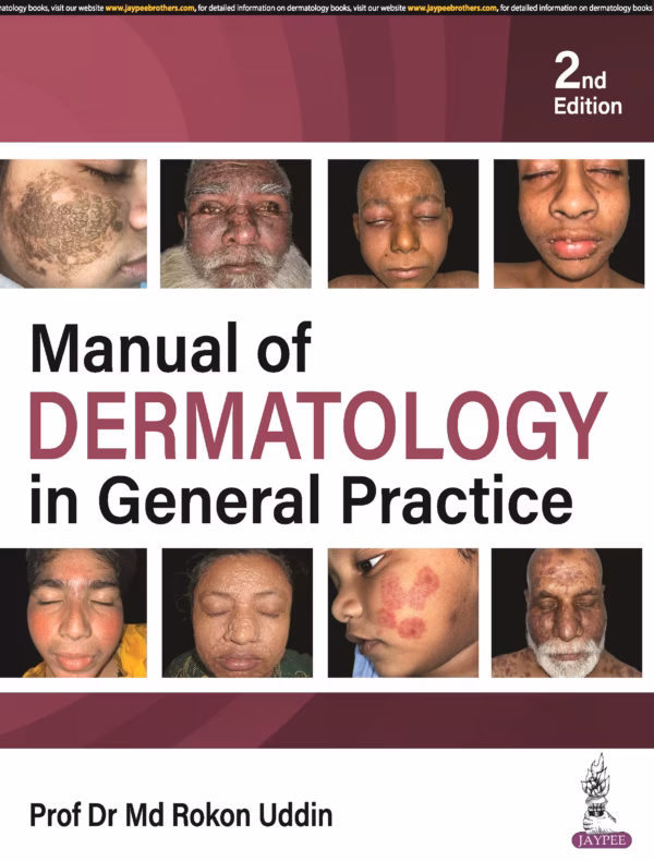 Manual of Dermatology in General Practice - 2nd Edition Reprint
