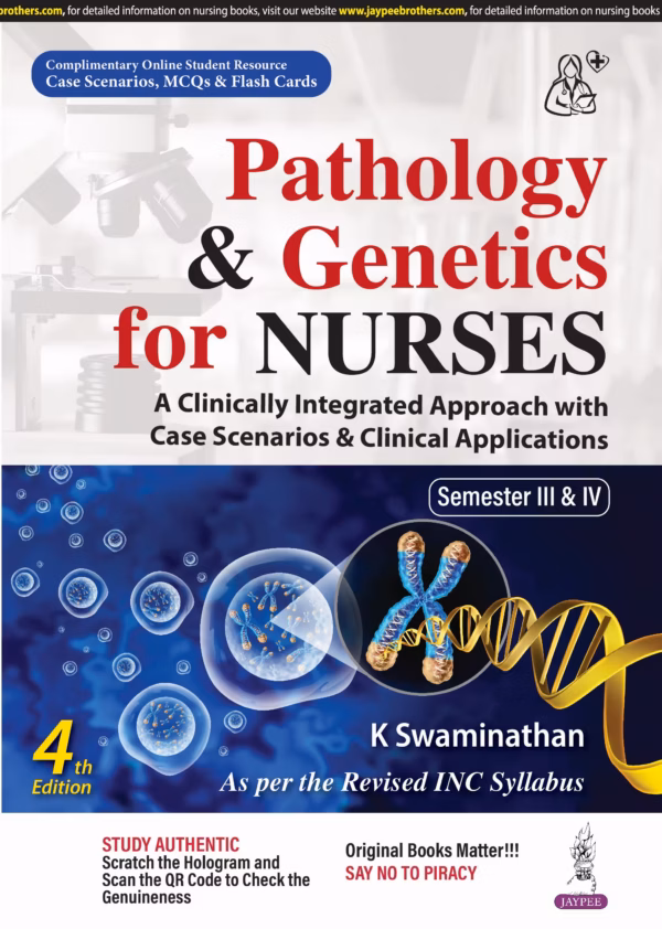 Pathology & Genetics for Nurses - 4th Edition Reprint