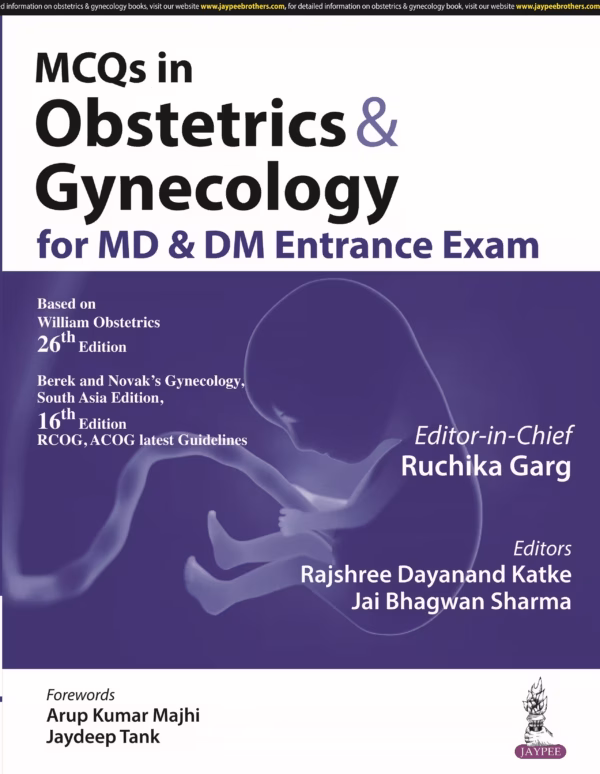 Mcqs in Obstetrics & Gynecology for Md & Dm Entrance Exam - 1st Edition Reprint