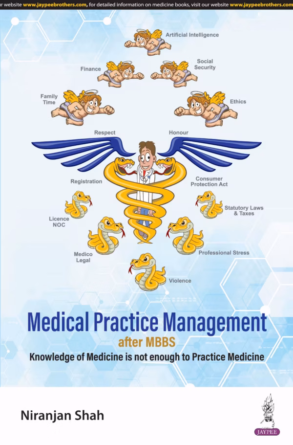 Medical Practice Management After Mbbs - 1st Edition
