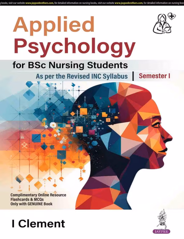 Applied Psychology for Bsc Nursing Students - 1st Edition Reprint