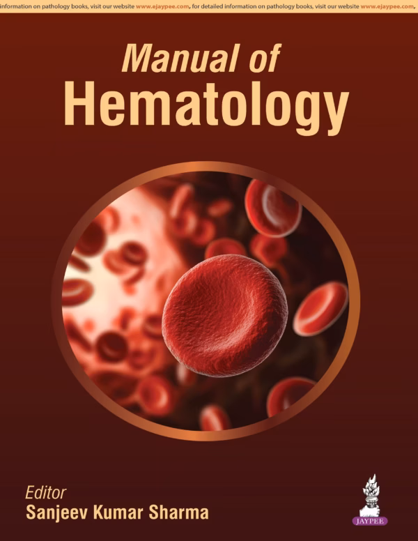 Manual of Hematology - 1st Edition