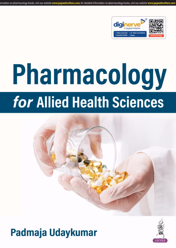 Pharmacology for Allied Health Sciences - 1st Edition Reprint