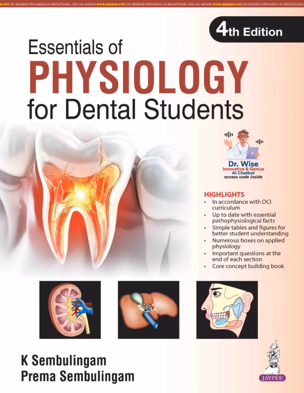 Essentials of Physiology for Dental Students - 4th Edition