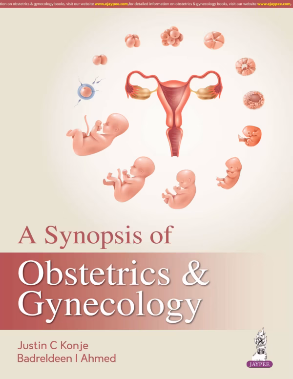 A Synopsis of Obstetrics & Gynecology - 1st Edition