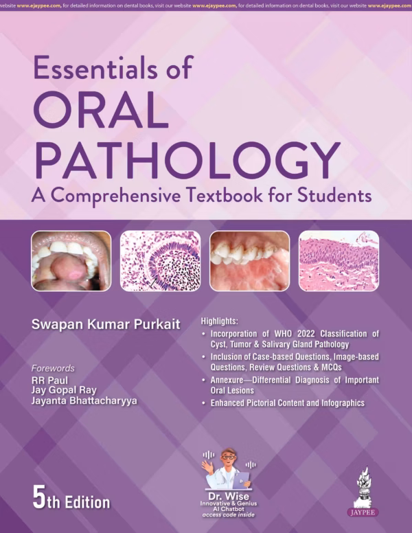 Essentials of Oral Pathology A Comprehensive Textbook for Students - 5th Edition