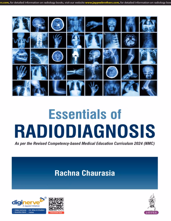 Essentials of Radiodiagnosis - 1st Edition