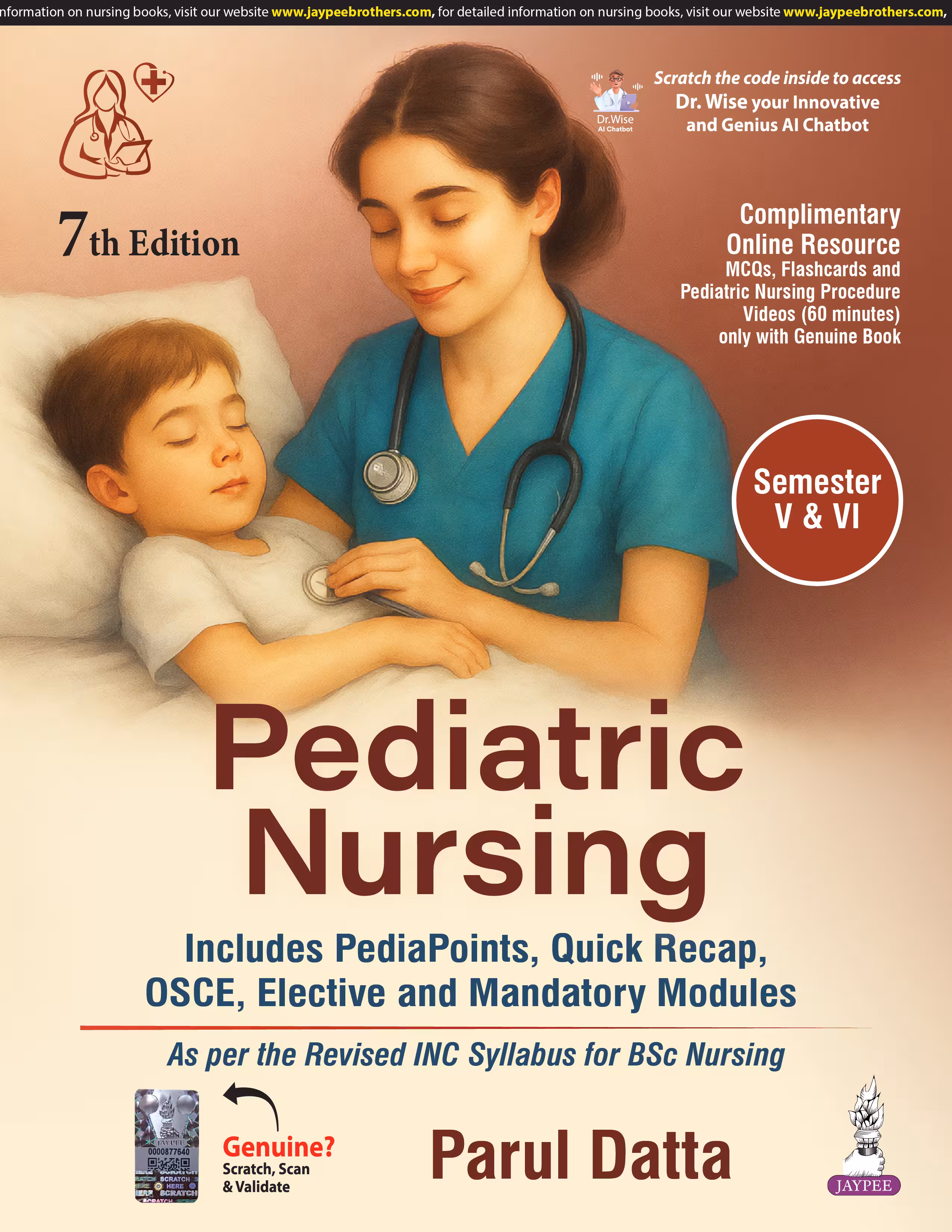 Pediatric Nursing (Includes Pedia Points, Quick Recap,Osce,Elective and Mandatory Modules) - 7Th Edition
