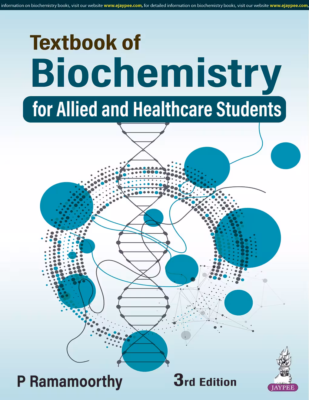Textbook of Biochemistry for Allied and Healthcare Students - Third Edition