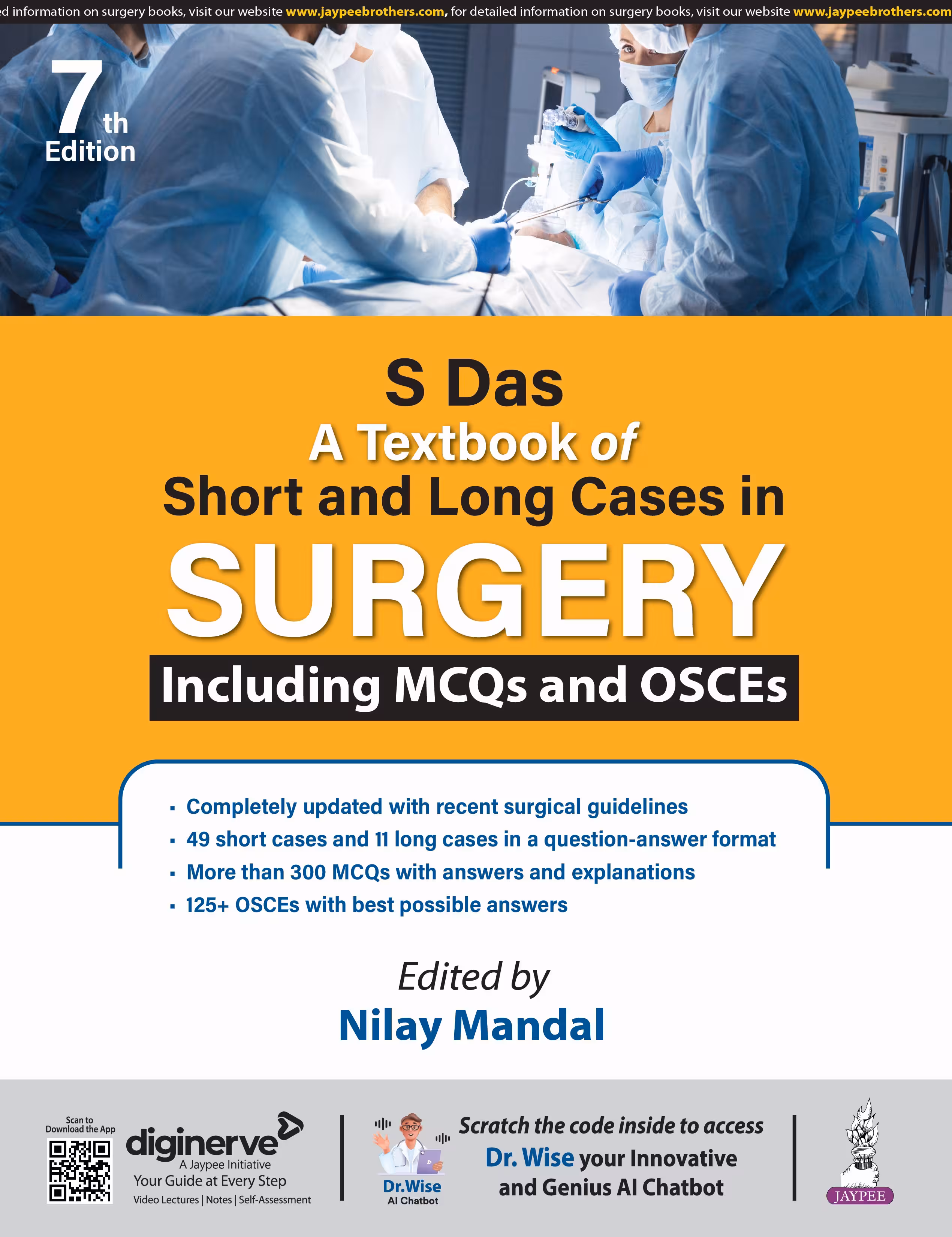 S Das A Textbook of Short and Long Cases in Sugery Including Mcqs and Osces - 7Th Edition