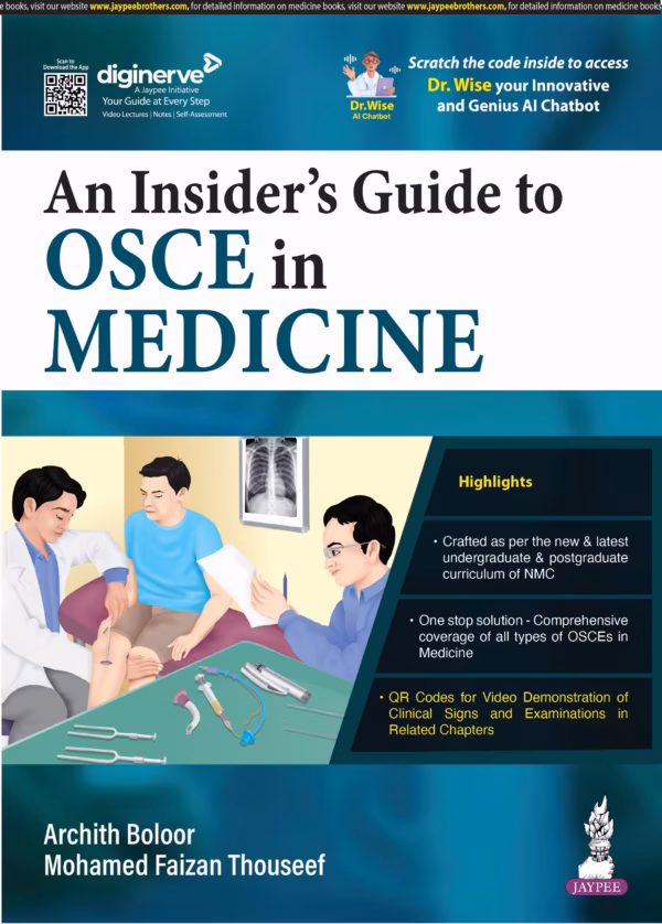 An Insider'S Guide To Osce in Medicine - 1st Edition
