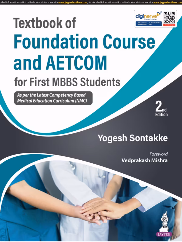 Textbook of Foundation Course and Aetcom for First Mbbs Students - 2nd Edition Reprint