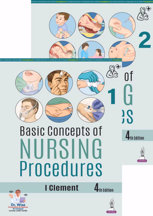 Basic Concepts of Nursing Procedures (2Vols) - 4th Edition