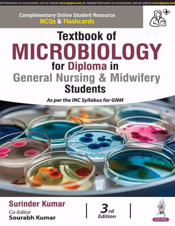 Textbook of Microbiology for Diploma in General Nursing & Midwifery Students - Third Edition