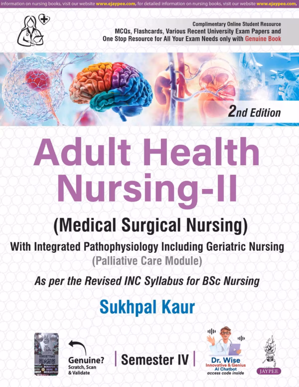 Adult Health Nursing-Ii (Medical Surgical Nursing) - 2nd Edition