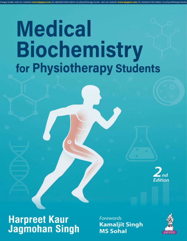 Medical Biochemistry for Physiotherapy Students - 2nd Edition