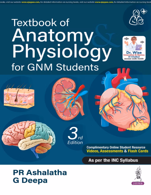 Textbook of Anatomy Physiology for Gnm Students - Third Edition