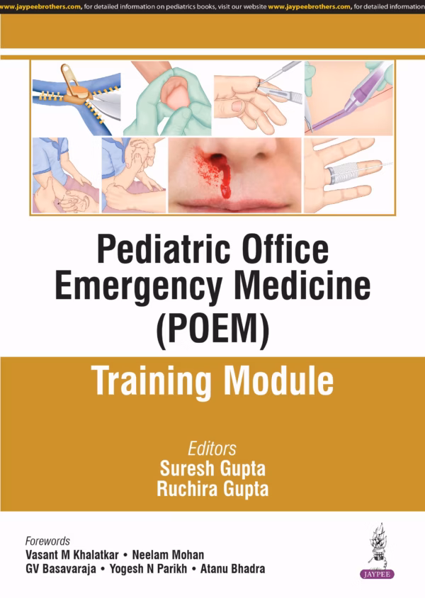 Pediatric Office Emergency Medicine (Poem) Training Module - 1st Edition