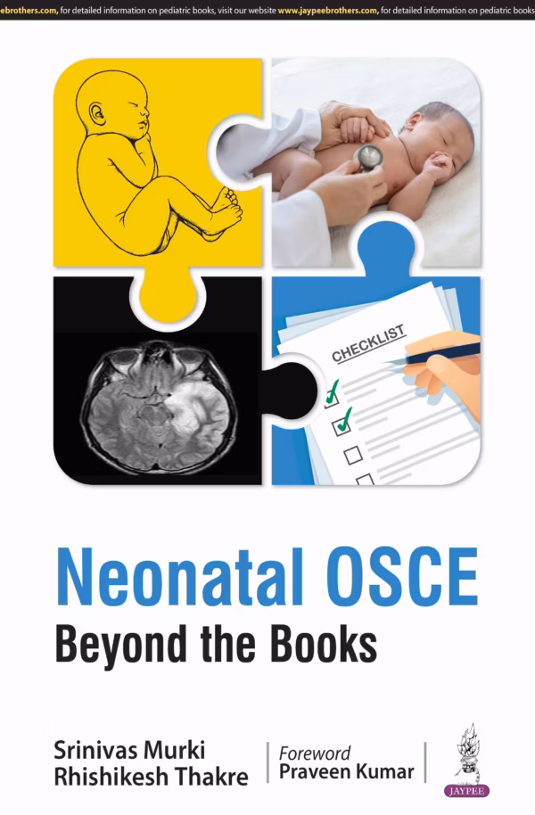 Neonatal Osce-Beyond the Books - 1st Edition Reprint