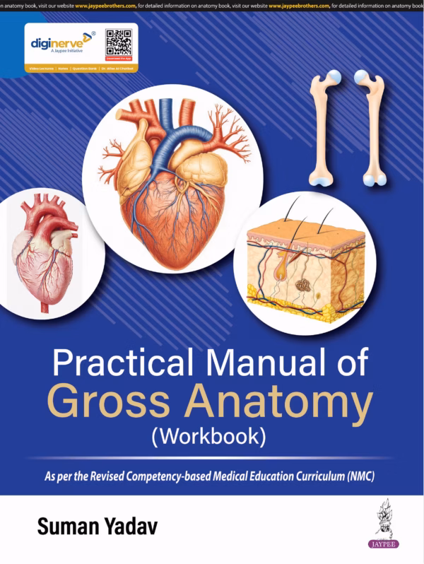 Practical Manual of Gross Anatomy (Workbook) - 1st Edition