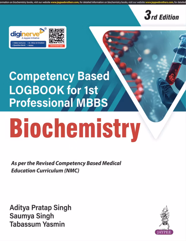 Competency Based Logbook for 1st Professional Mbbs Biochemistry - Third Edition