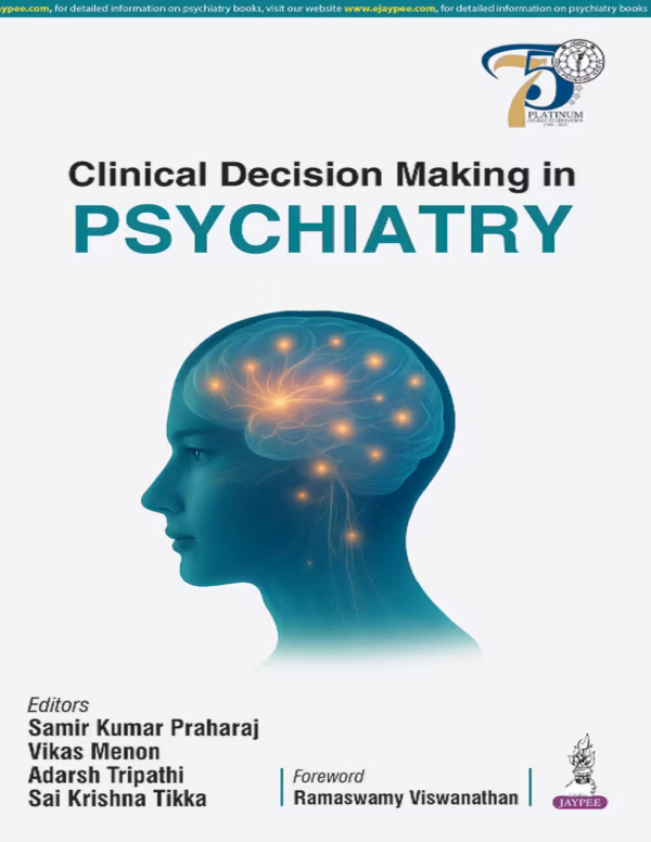 Clinical Decision Making in Psychiatry - 1st Edition