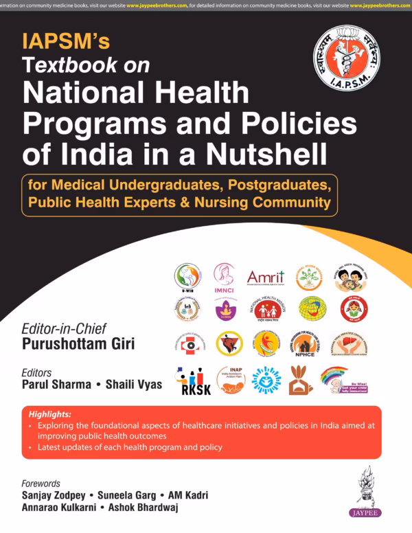 Iapsm'S Textbook On National Health Programs and Policiesof India in A Nutshell - 1st Edition Reprint