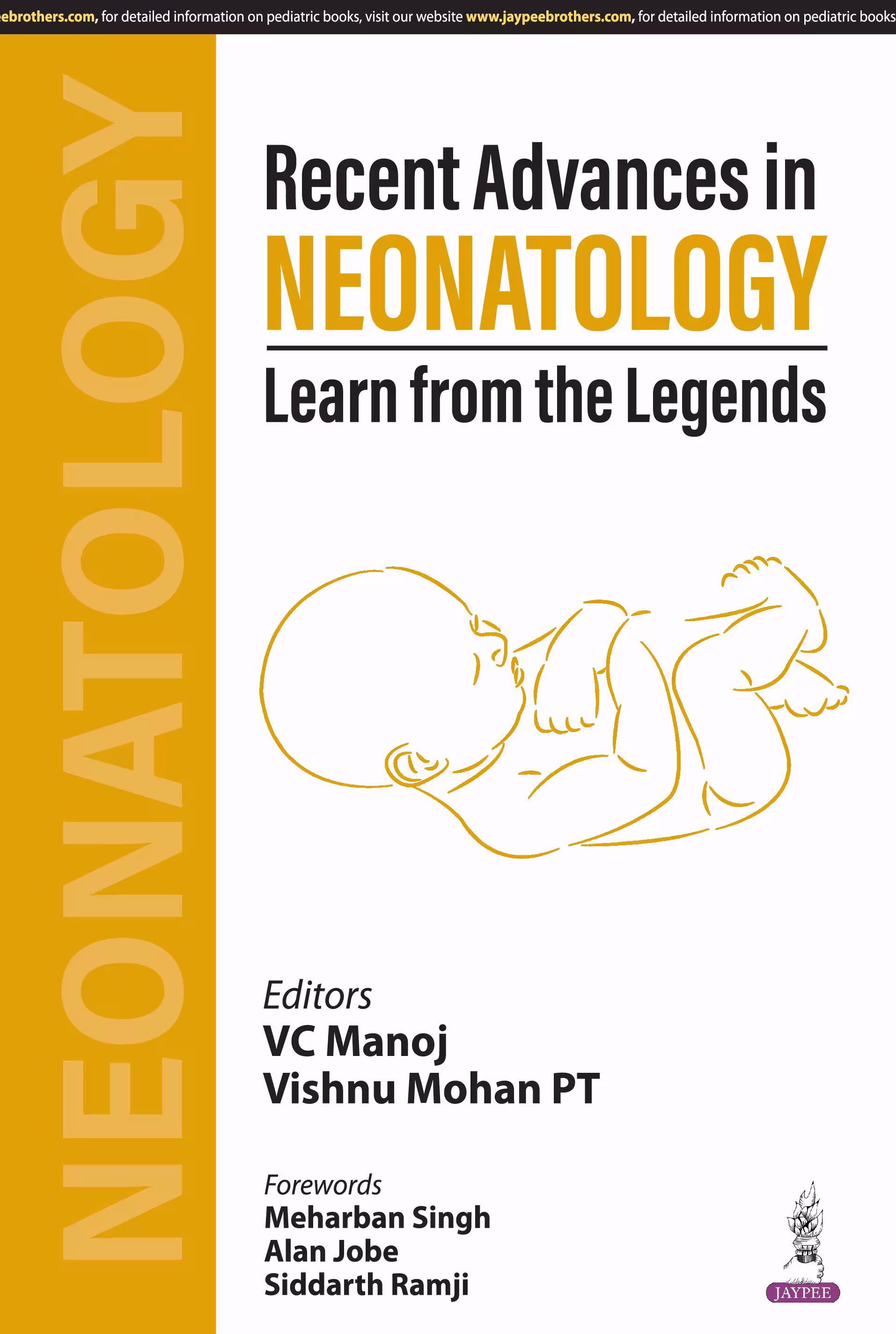 Recent Advances in Neonatology Learn From the Legends - 1st Edition