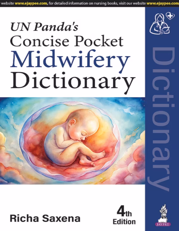 Un Panda'S Concise Pocket Midwifery Dictionary - 4th Edition