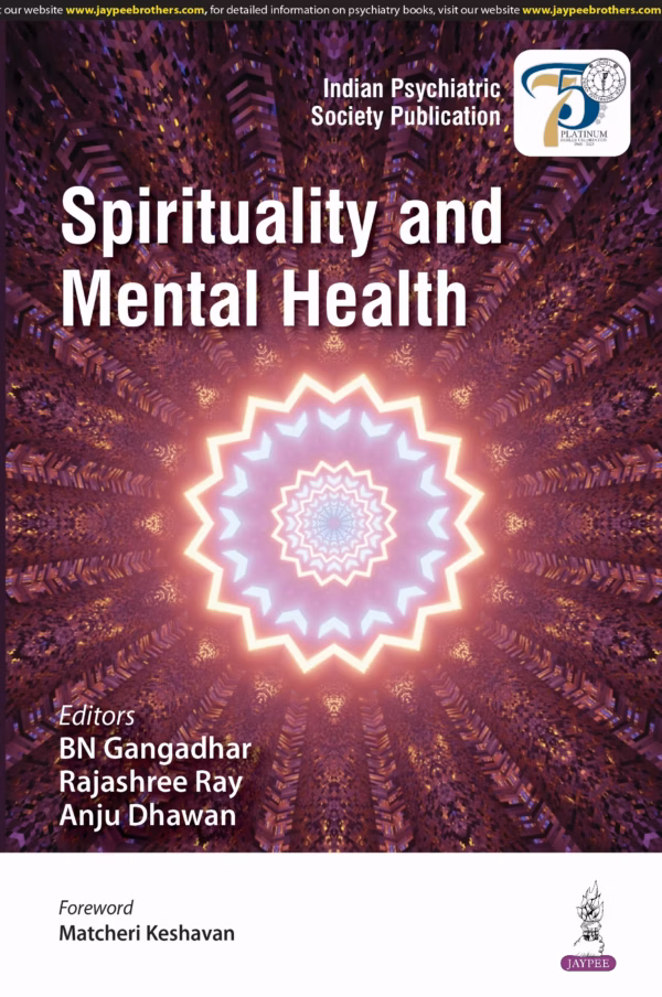 Spirituality and Mental Health - 1st Edition Reprint