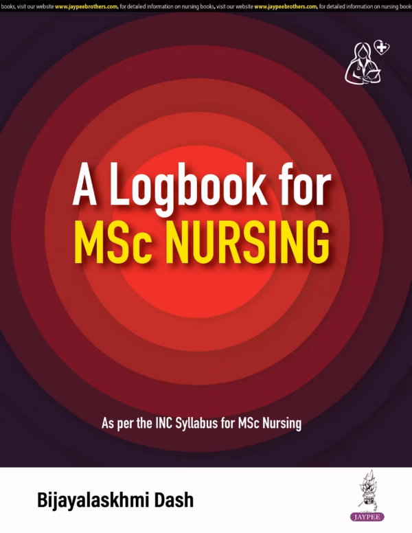 A Logbook for Msc Nursing - 1st Edition