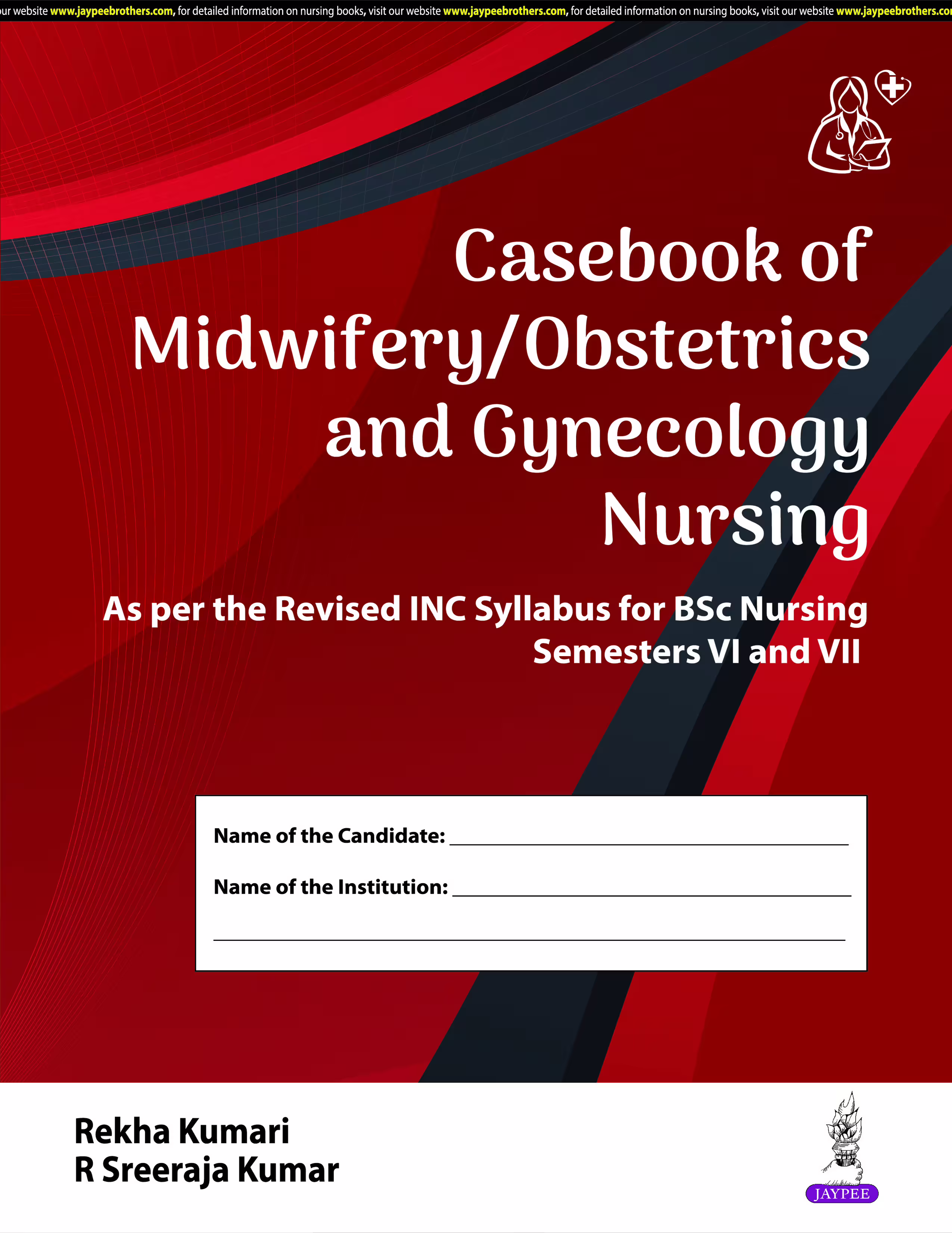 Casebook of Midwifery/Obstetrics and Gynecology Nursing - 1st Edition Reprint