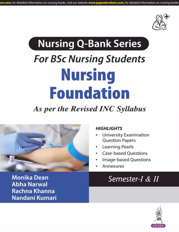 Nursing Q-Bank Series for Bsc Nursing Foundation As Per the Revised Inc Syllabus - 1st Edition