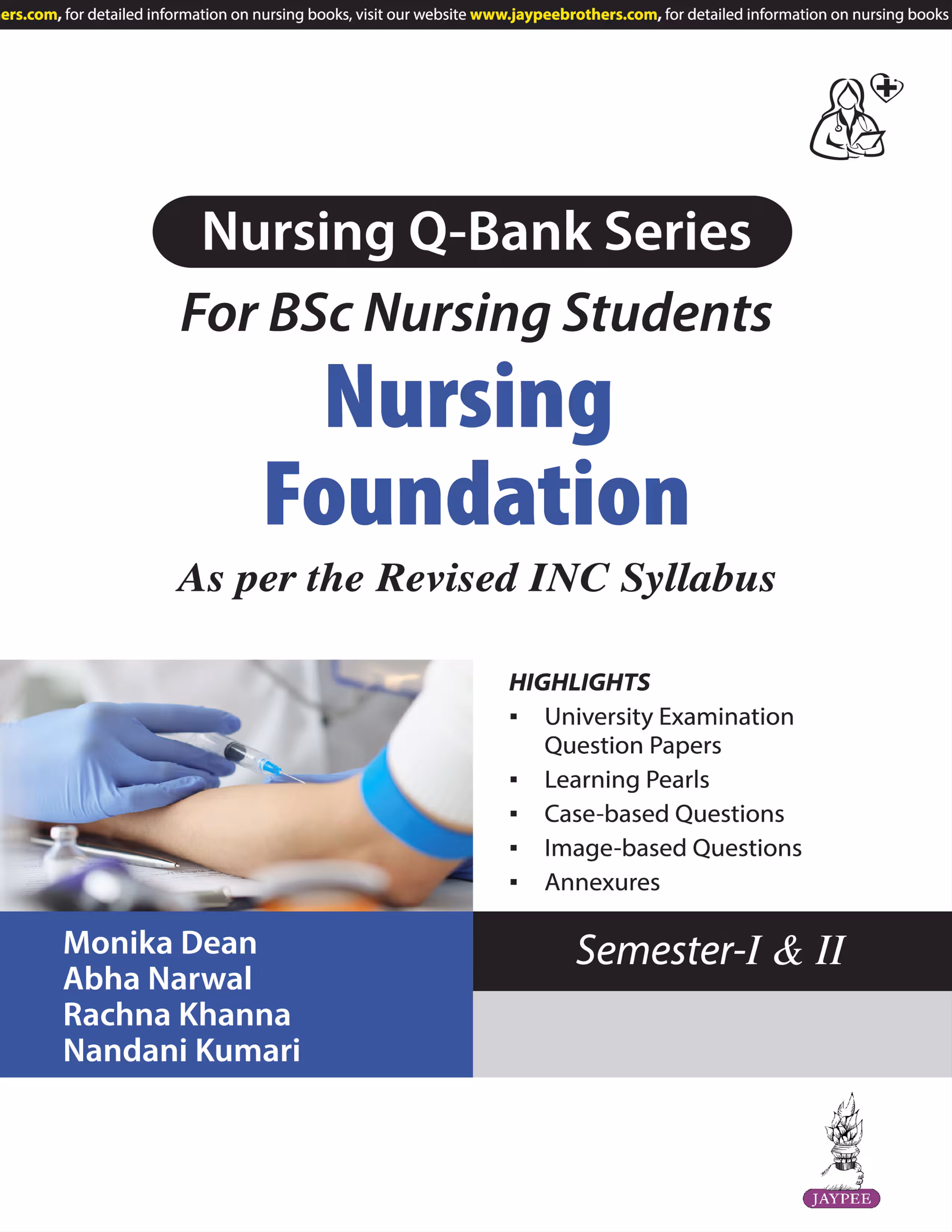 Nursing Q-Bank Series for Bsc Nursing Foundation As Per the Revised Inc Syllabus - 1st Edition