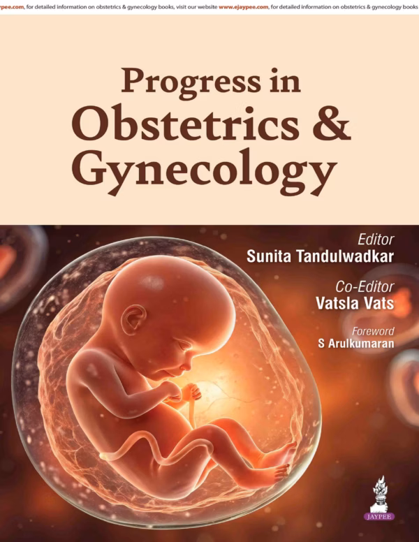 Progress in Obstetrics & Gynecology - 1st Edition