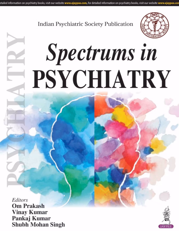 Spectrums in Psychiatry - 1st Edition