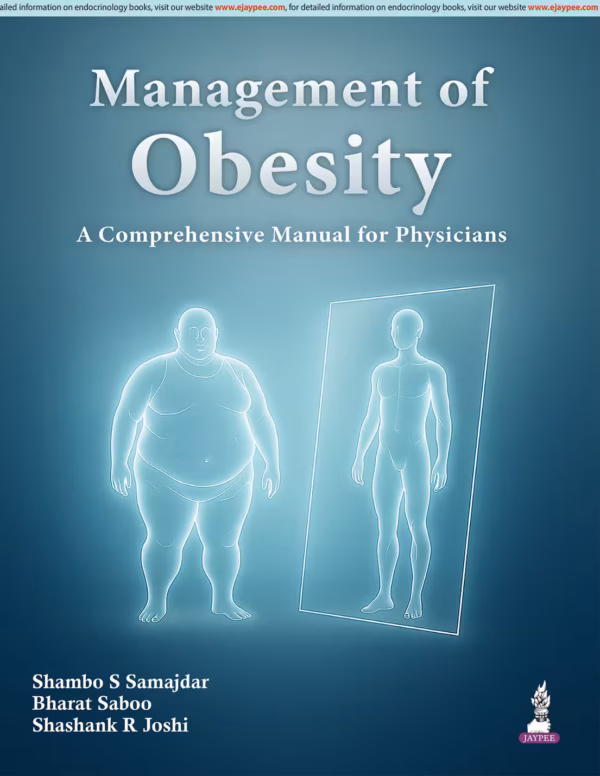 Management of Obesity A Comprehensive Manual of Physicians - 1st Edition