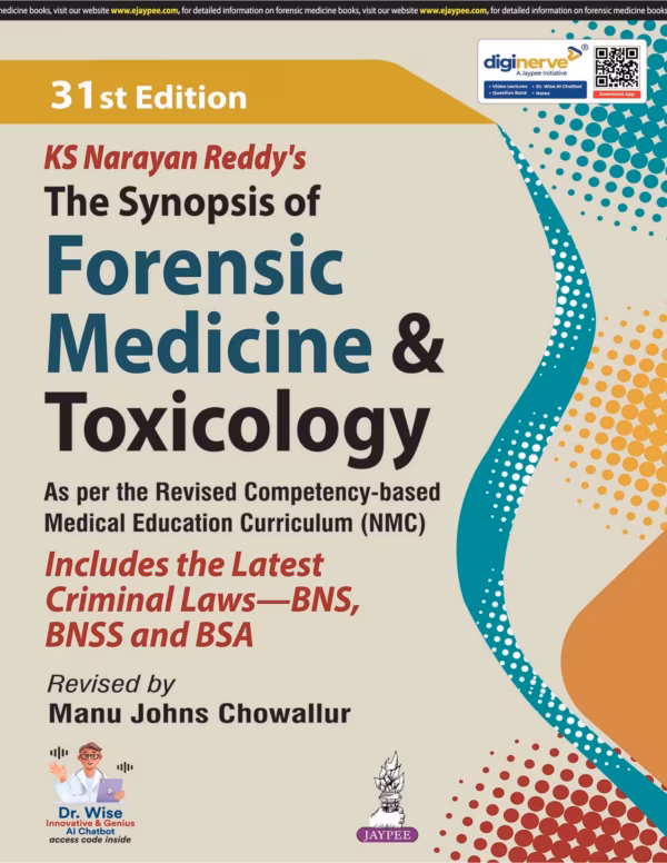 Ks Narayan Reddy'S the Synopsis of Forensic Medicine & Toxicology - 31st Edition