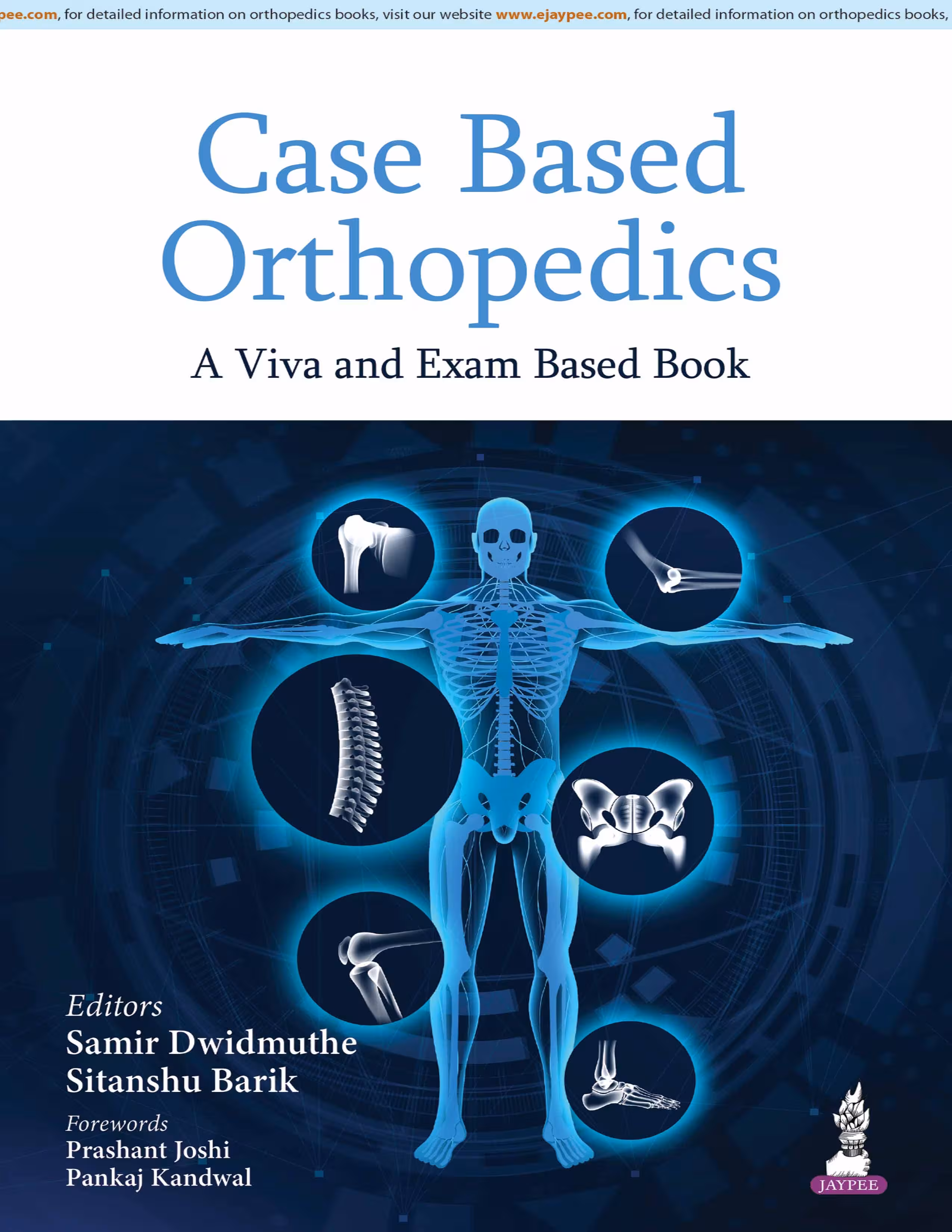 Case Based Orthopedics A Viva and Exam Based Book - 1st Edition