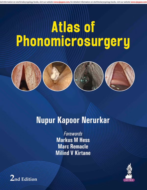 Atlas of Phonomicrosurgery - 2nd Edition